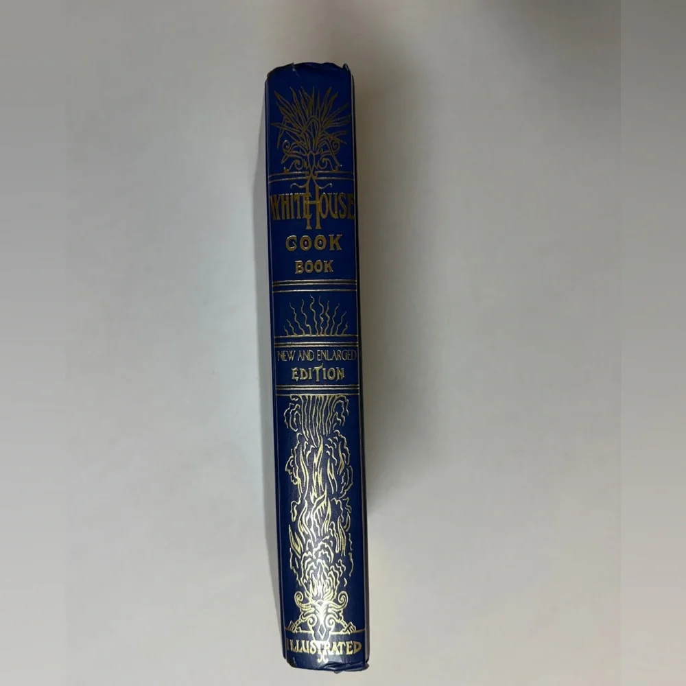 The Original White House Cookbook 1887 Edition‎ Hardcover Vintage